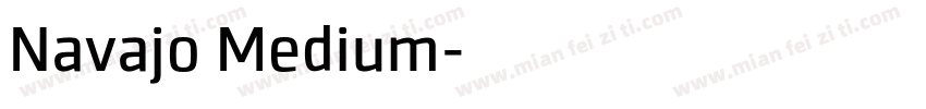 Navajo Medium字体转换